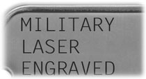 Military Laser Engraved